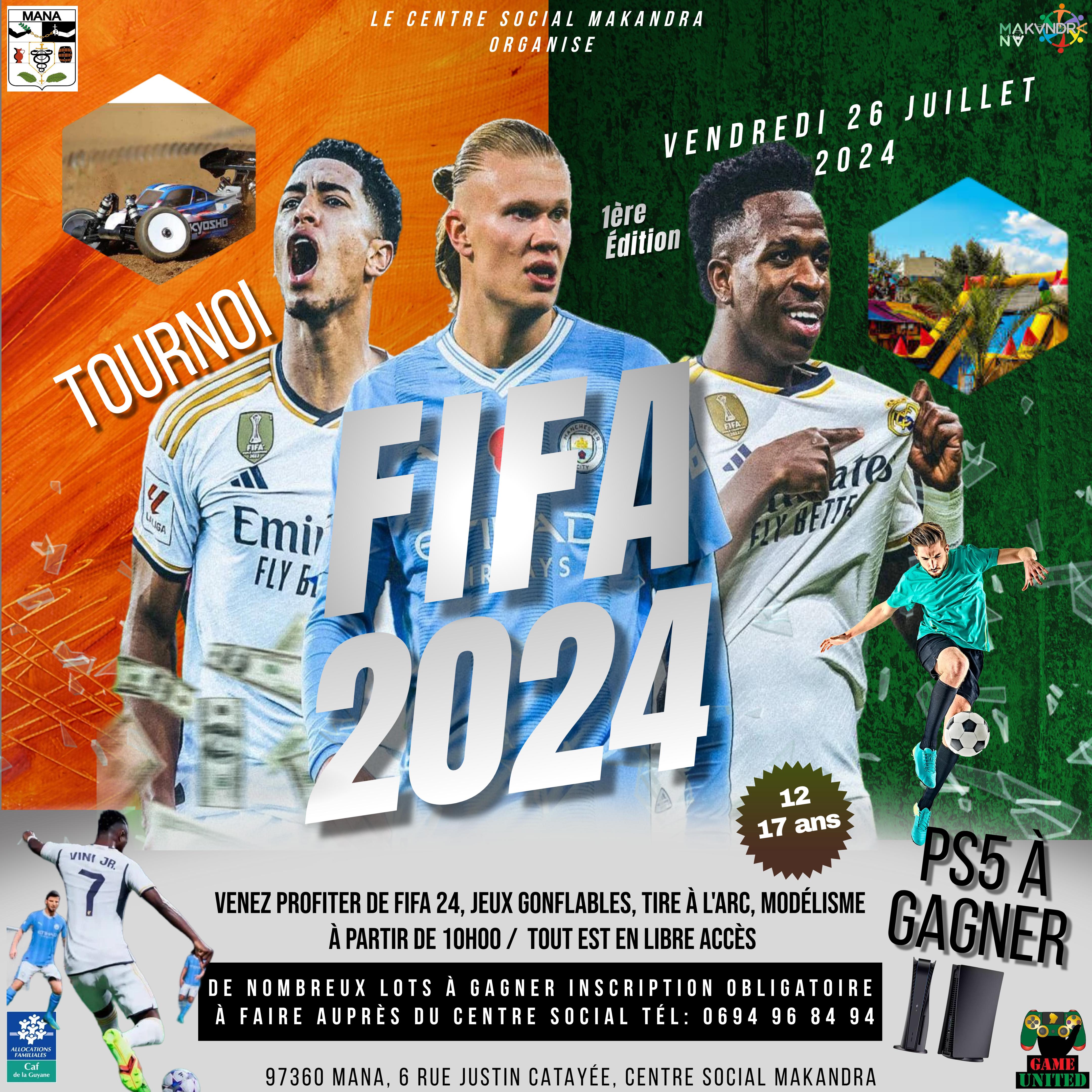 TOURNOI FIFA 2024 LE VENDREDI 26 JUILLET 2024
