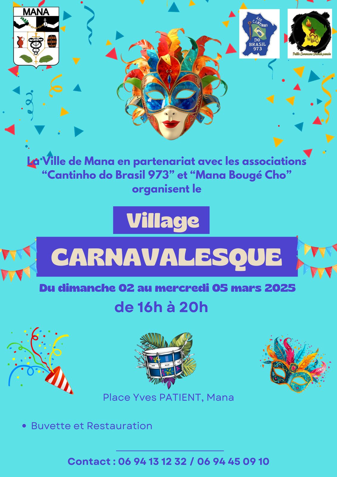 VILLAGE CARNAVALESQUE DE MANA 2 au 5 mars