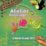 ATELIER COLORIAGE ARTS DE GUYANE À LA BIBLIOTHÈQUE MUNICIPALE MAN VÉVÉ LE MARDI 16 AOÛT 2022