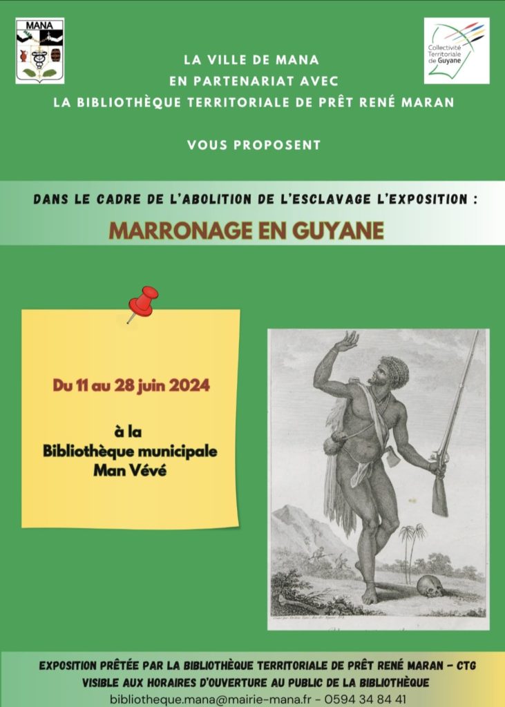 EXPOSITION À LA BIBLIOTHÈQUE MUNICIPALE MAN VÉVÉ MARRONAGE EN GUYANE