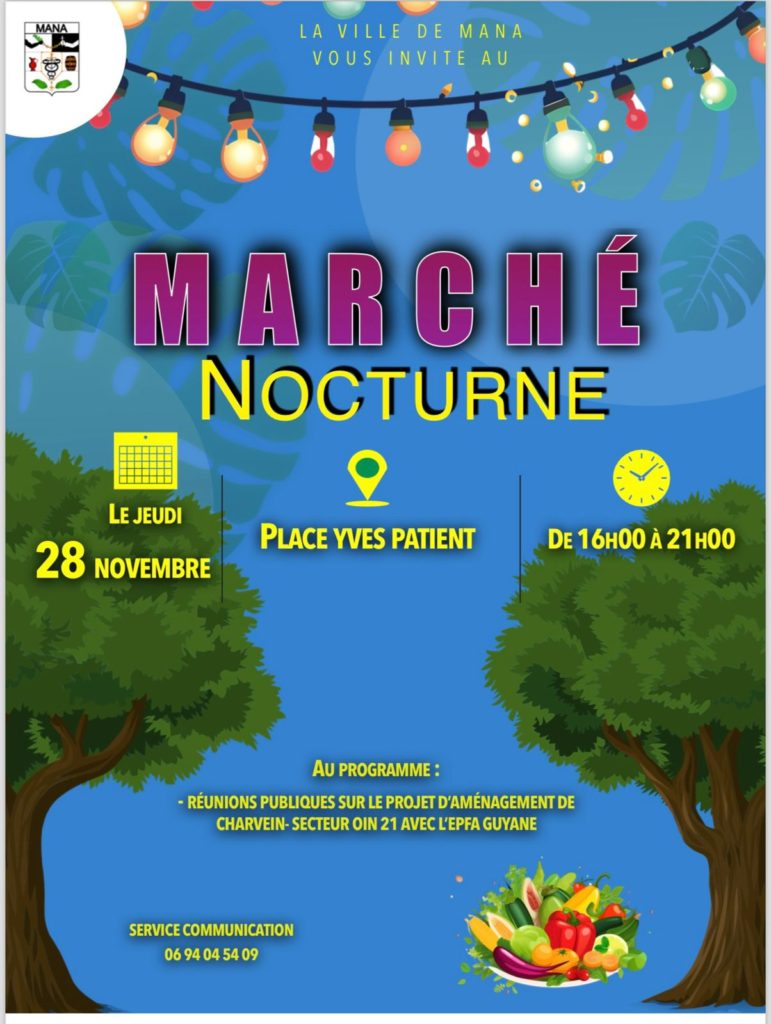 MARCHÉ NOCTURNE DE MANA LE JEUDI 28 NOVEMBRE 2024