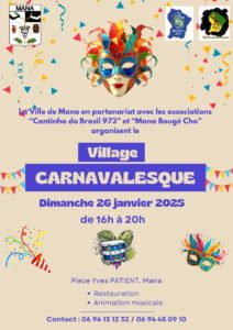 VILLAGE CARNAVALESQUE DE MANA