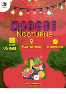 MARCHÉ NOCTURNE DE MANA JEUDI 06 MARS 2025